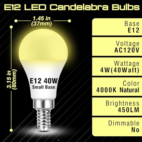 E12 40 Watt Equivalent LED Candelabra Light Bulbs 4000K Natural White 4W 450LM, E12 C7 LED Light Bulbs for Ceiling Fan Chandeliers Pendant Lighting, Non-Dimmable, 4 Pack - color: 4000k Natural White, size: 40 Watts