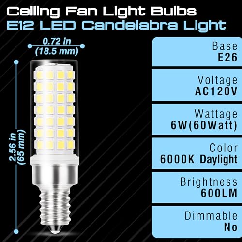 E12 Candelabra LED Light Bulbs 60w Equivalent Daylight White 6000K, AC120V 6W E12 Small Base Chandelier Bulbs 600LM, C7 T6 E12 LED Bulb for Ceiling Fan Pendant Candle Lamp, Non-Dimmable, 2 Pack - color: 6000k Daylight White, size: E12