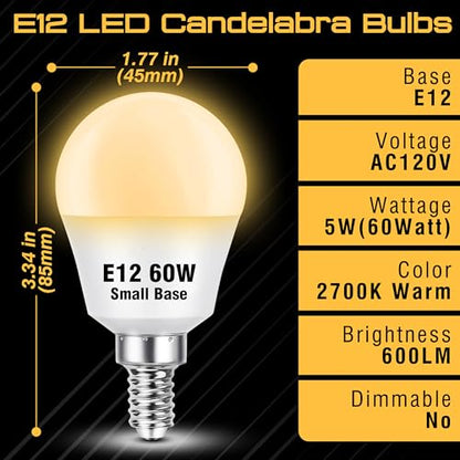 E12 LED Candelabra Light Bulbs 60Watt Equivalent, Warm White 2700K, AC120V 5W 600LM, A15 G45 Shape E12 Small Base for Ceiling Fan Chandelier Wall Lamps, Non-Dimmable, 4 Pack - color: 2700k Warm White, size: 60 Watts